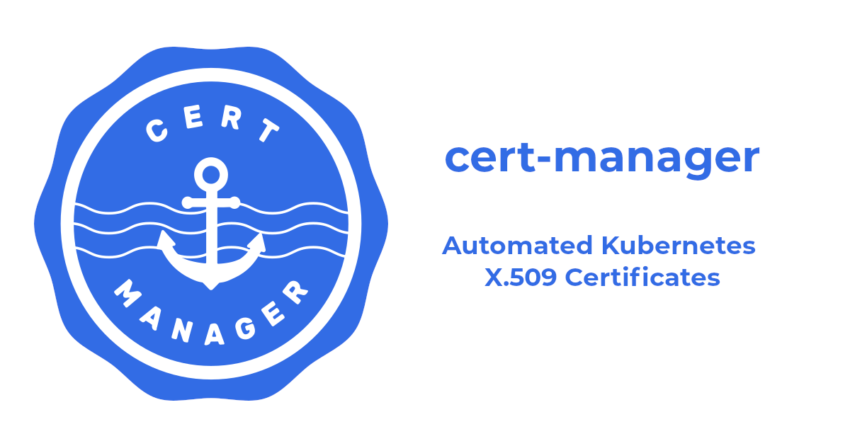 Kubernetes — SSL 证书自动更新
